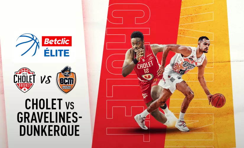 Cholet VS Gravelines Dunkerque