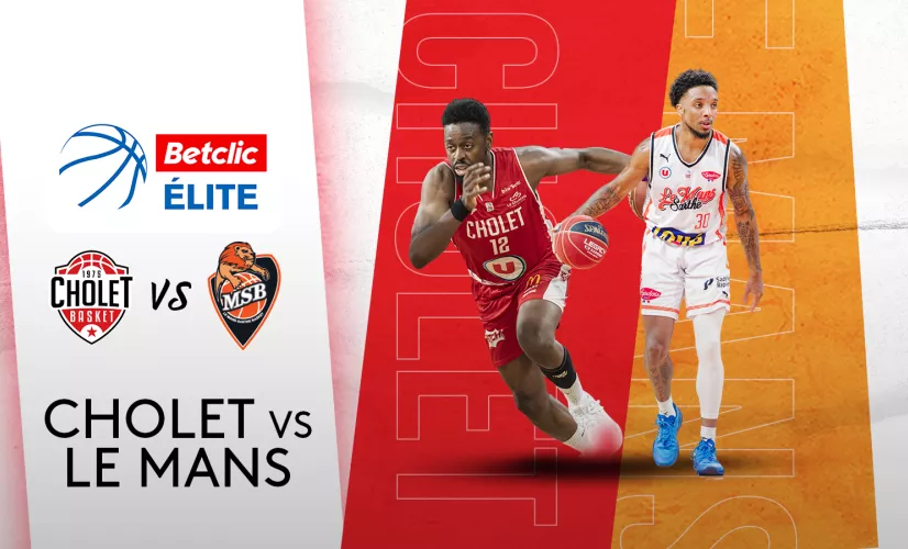 Basket Cholet / Le Mans 