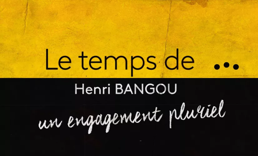 le temps de henri bangou