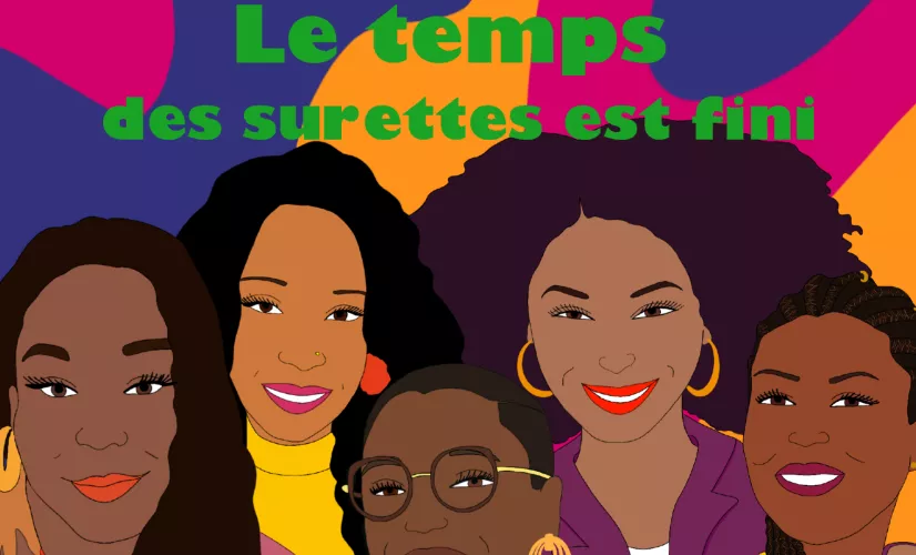 Le temps des surettes est fini