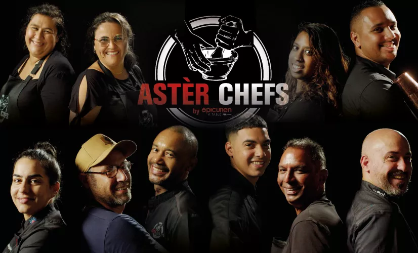 Astèr Chefs by Épicurien à Table est de retour sur Réunion la 1ère pour une 3ème saison !  Votre rendez-vous culinaire quotidien fait peau neuve et vous propose de suivre à tour de rôle des duos de Chefs Péi.