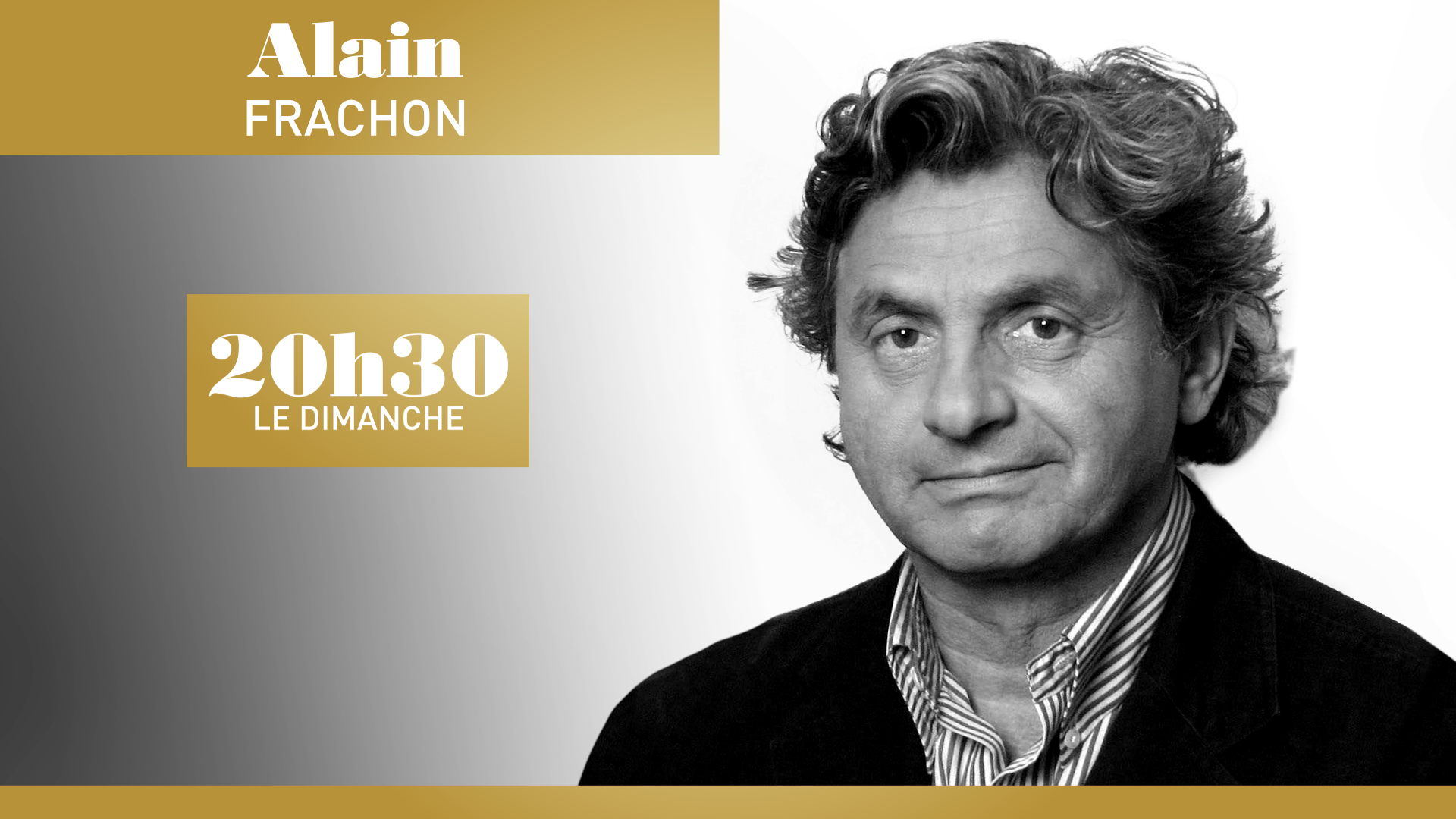 20h30 le dimanche - Alain Frachon